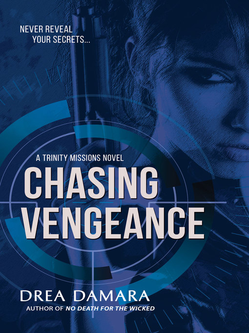 Title details for Chasing Vengeance by Drea Damara - Available